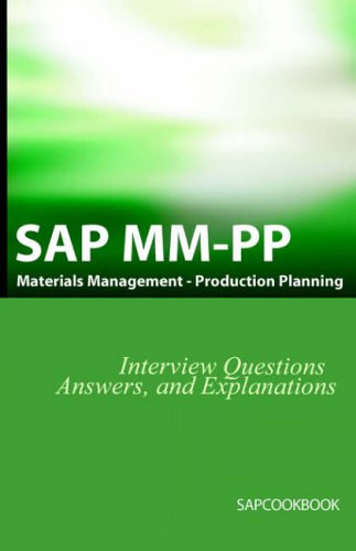 SAP MM / Pp Interview Questions, Answers, and Explanations