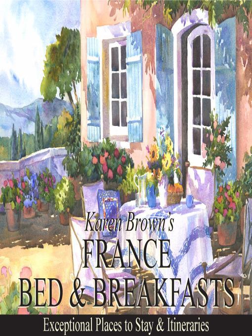 Karen Brown's France Bed & Breakfasts