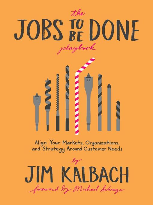 The Jobs to Be Done Playbook