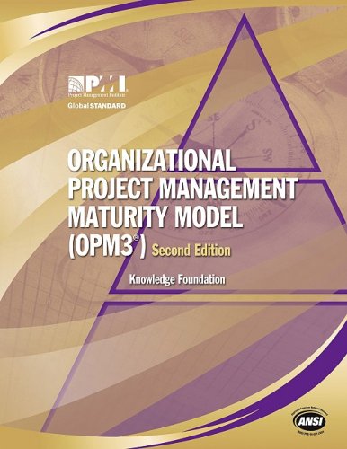 Organizational Project Management Maturity Model (OPM3)