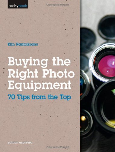 Buying the Right Photo Equipment