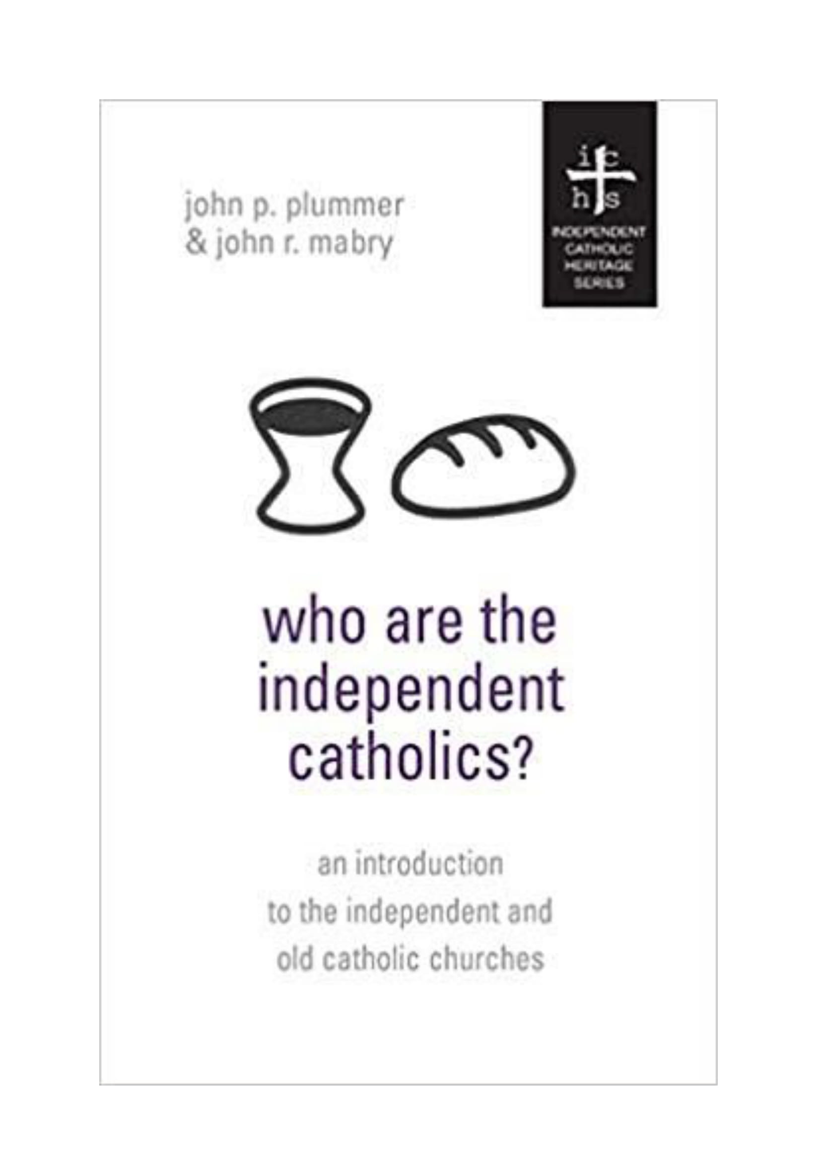 Who Are the Independent Catholics?