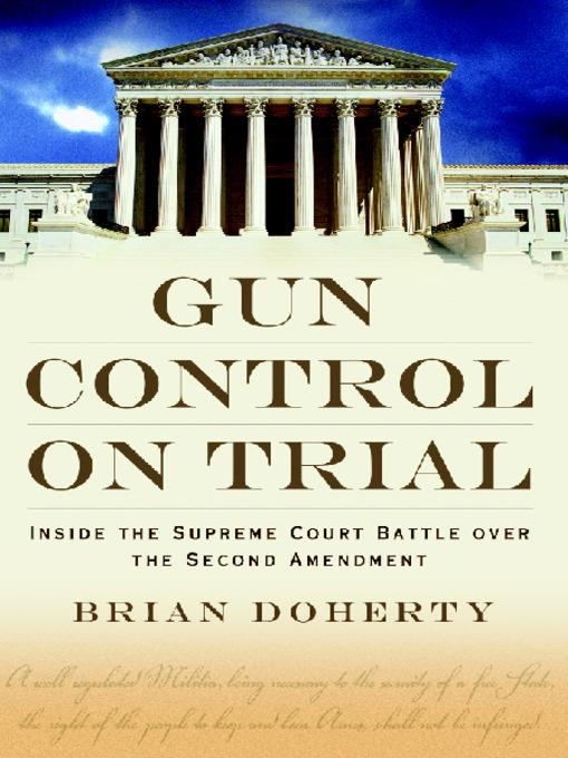 Gun Control on Trial