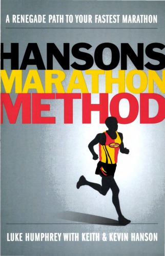 Hansons Marathon Method