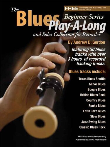 The Blues Play-A-Long and Solos Collection for Recorder Beginner Series Book/downloadable MP3 files