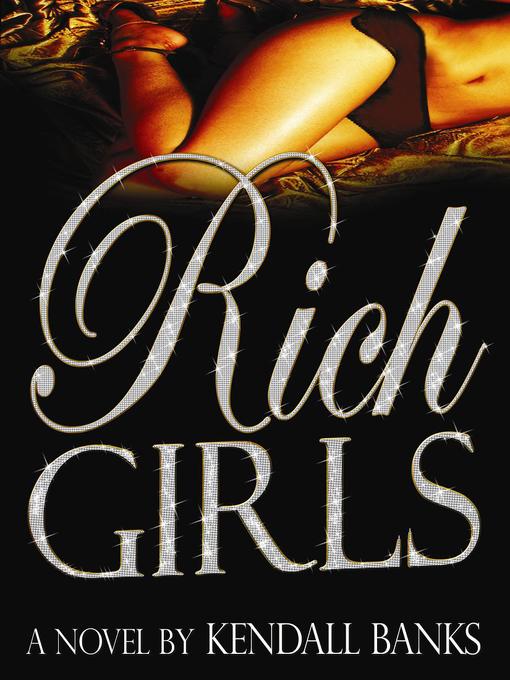 Rich Girls