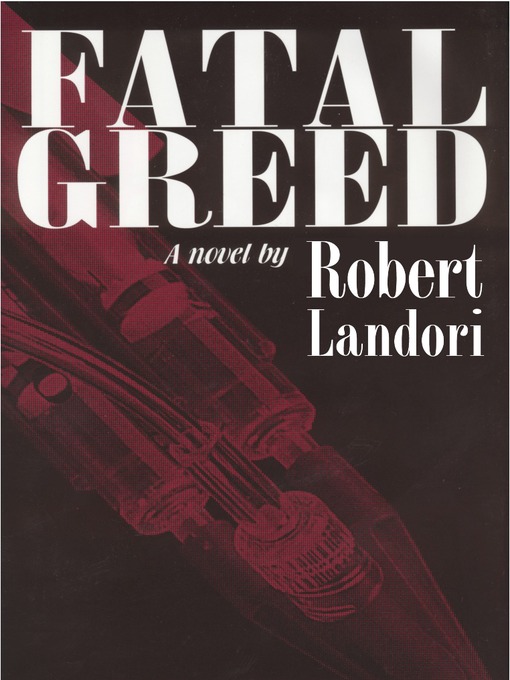 Fatal Greed