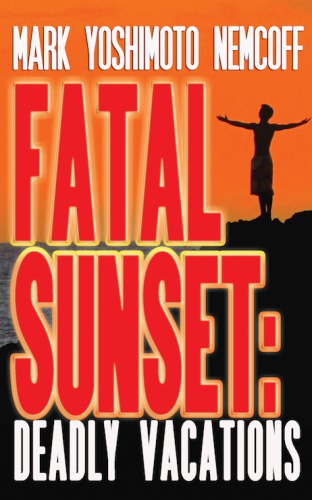 Fatal Sunset