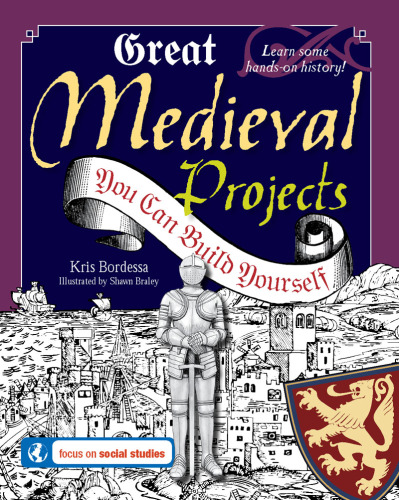 Great Medieval Projects You Can Build Yourself