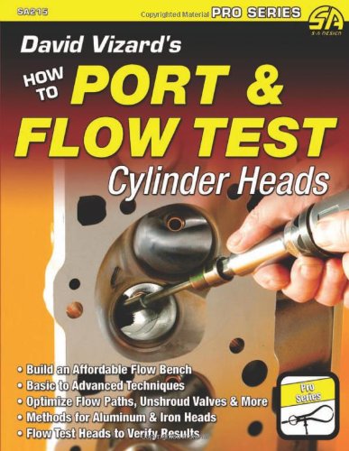 David Vizard's How to Port &amp; Flow Test Cylinder Heads