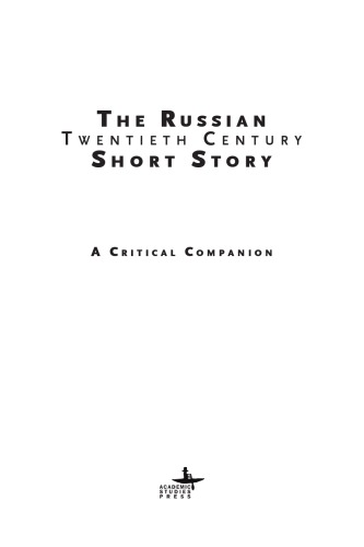 The Twentieth Century Russian Short Story