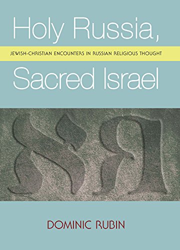 Holy Russia, Sacred Israel