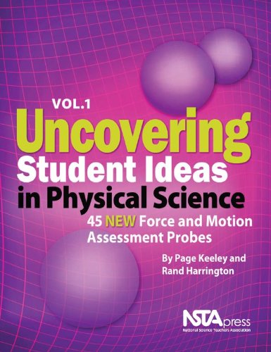 Uncovering Student Ideas in Physical Science, Volume 1