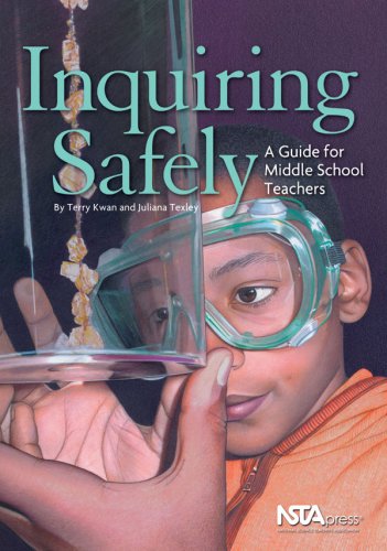 Inquiring Safely : a Guide for Middle School Teachers.