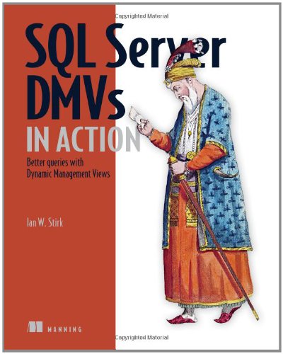 SQL Server DMVs in Action