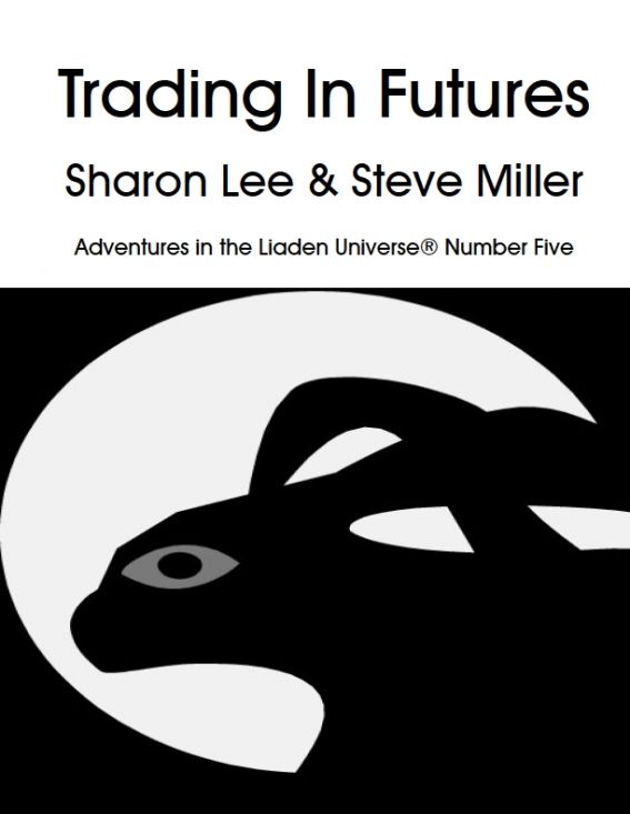 Trading in Futures (Balance of Trade; A Choice of Weapons)