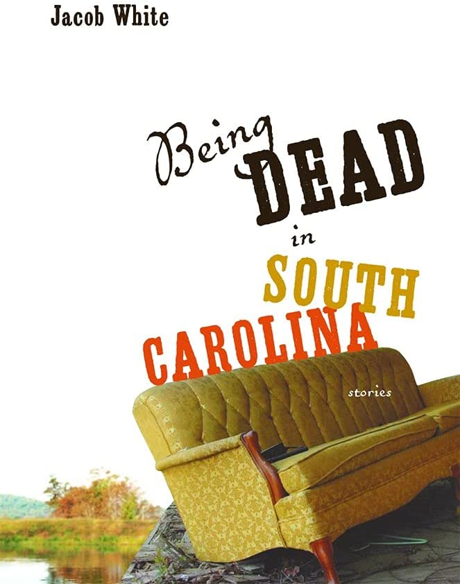 Being Dead in South Carolina