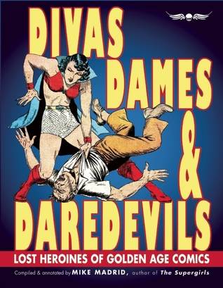 Divas, Dames &amp; Daredevils