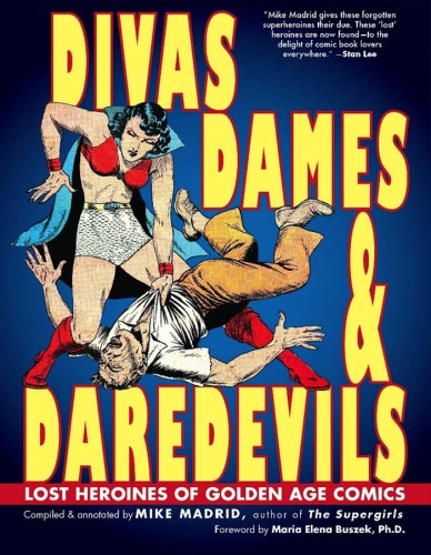 Divas, Dames & Daredevils