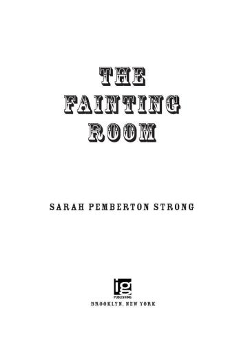 The Fainting Room