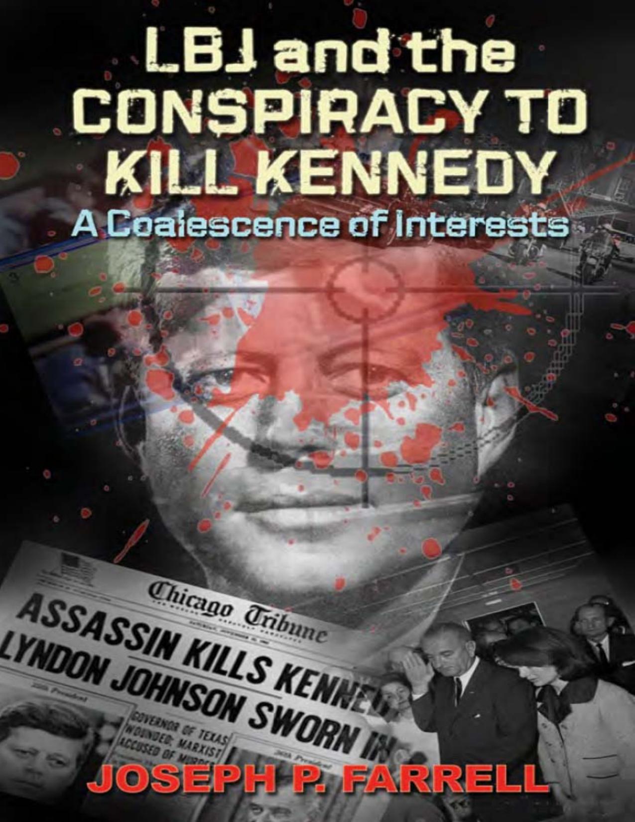 LBJ and the Conspiracy to Kill Kennedy