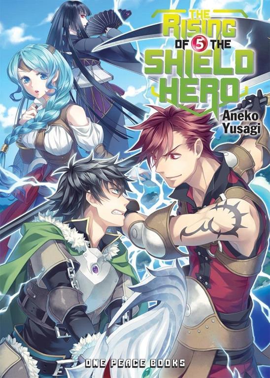 The Rising of the Shield Hero Volume 05