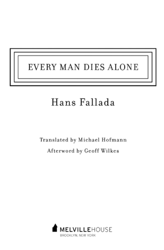 Every Man Dies Alone