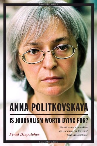 Is Journalism Worth Dying For?