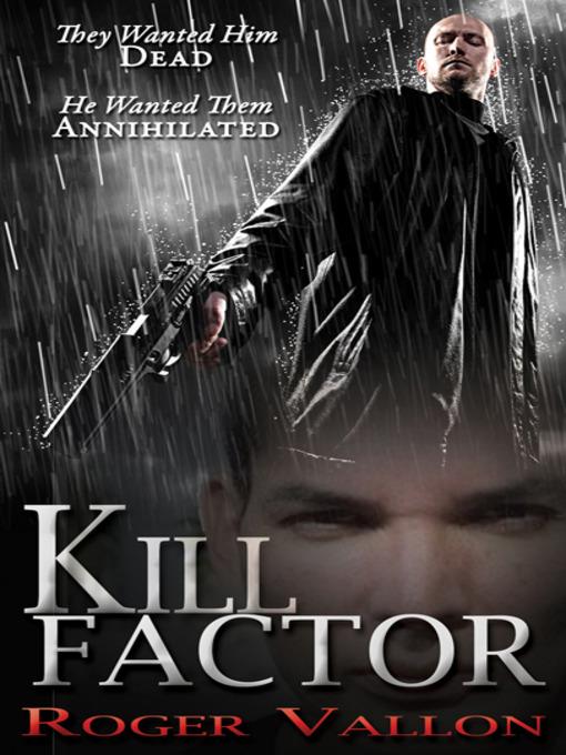 Kill Factor