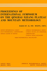 Proceedings of International Symposium on the Qinghai-Xizang Plateau and Mountain Meteorology.