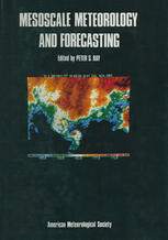 Mesoscale Meteorology and Forecasting.