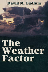 The Weather Factor.