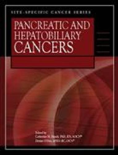 Pancreatic and Hepatobiliary Cancers. Edited by Catherine M. Handy &amp; Denise O'Dea