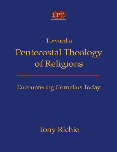 Toward a Pentecostal Theology of Religions