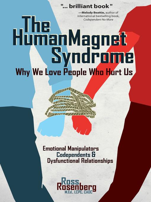 The Human Magnet Syndrome