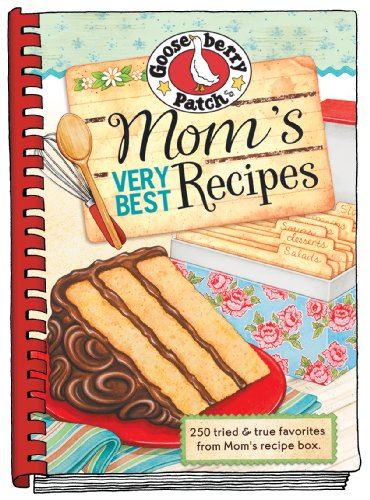 Mom's Very Best Recipes