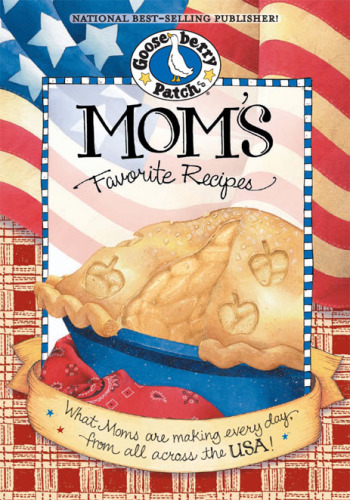 Mom's Favorite Recipes Cookbook