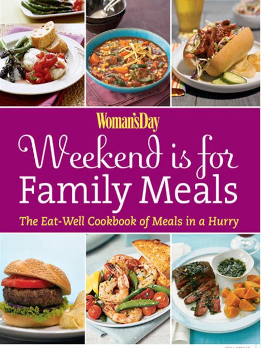 Woman's Day Weekend is for Family Meals