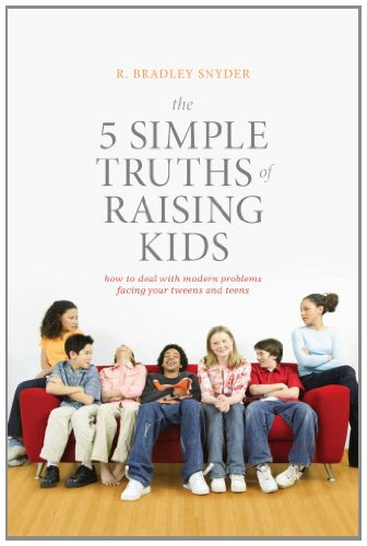 The 5 Simple Truths of Raising Kids