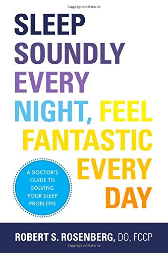 Sleep Soundly Every Night, Feel Fantastic Every Day