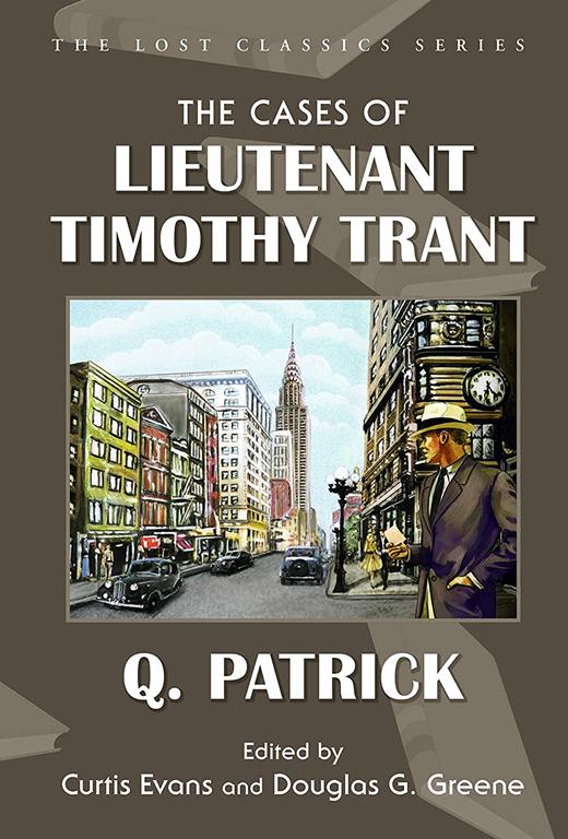 The Cases of Lieutenant Timothy Trant