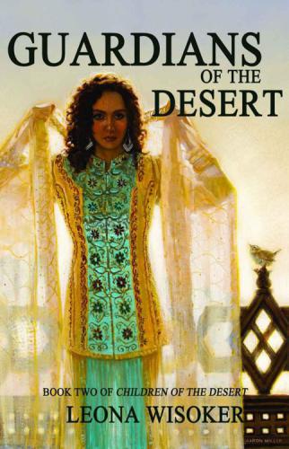 Guardians of the Desert
