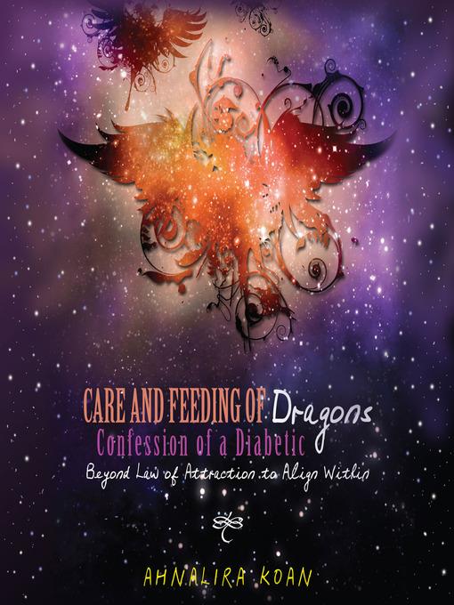 Care and Feeding of Dragons: Confessions of a Diabetic