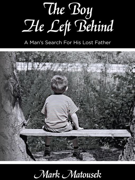 The Boy He Left Behind