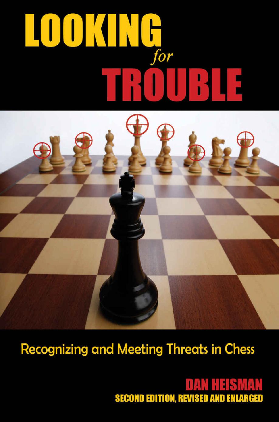 Looking for Trouble: Recognizing and Meeting Threats in Chess