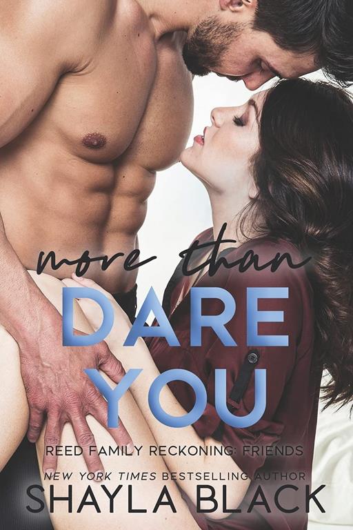 More Than Dare You (Reed Family Reckoning)