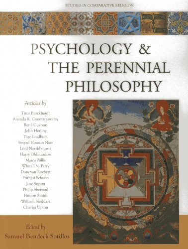 Psychology &amp; the Perennial Philosophy