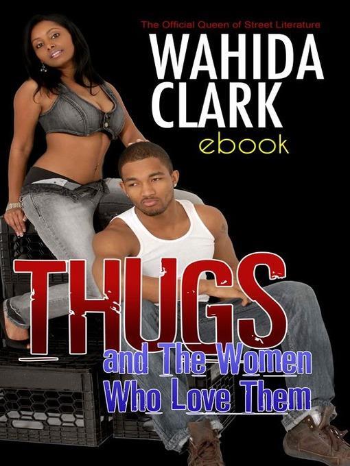 Thugs and the Women Who Love Them