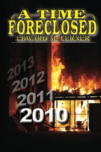 A Time Foreclosed