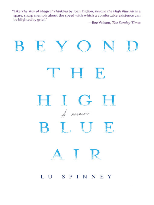 Beyond the High Blue Air